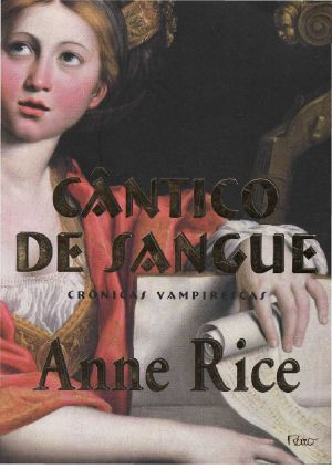 [The Vampire Chronicles 10] • Cântico de Sangue